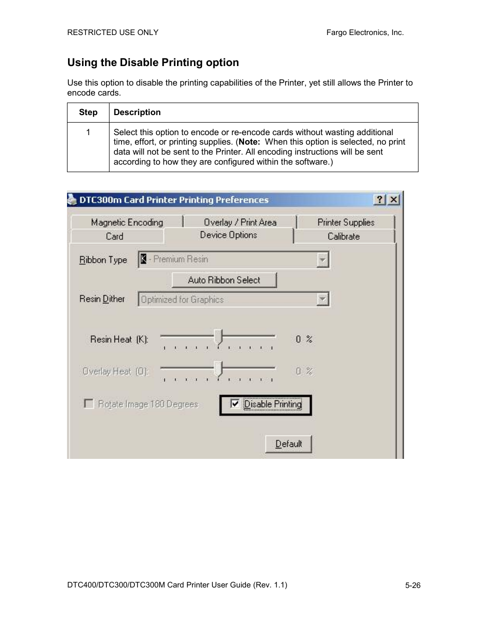 Using the disable printing option, Using the disable printing option -26 | FARGO electronic DTC400 User Manual | Page 136 / 278