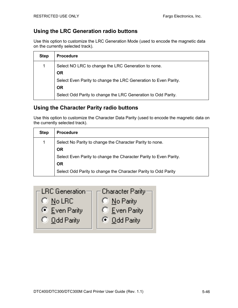 Using the lrc generation radio buttons, Using the character parity radio buttons | FARGO electronic DTC400 User Manual | Page 156 / 278