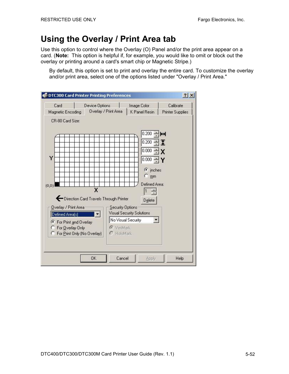 Using the overlay / print area tab, Using the overlay / print area tab -52 | FARGO electronic DTC400 User Manual | Page 162 / 278