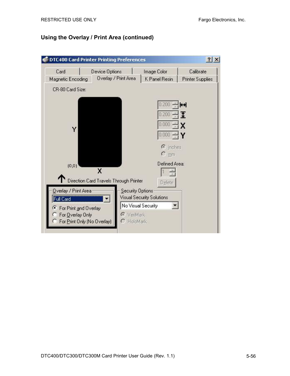 Using the overlay / print area (continued), Using the overlay / print area (continued) -56 | FARGO electronic DTC400 User Manual | Page 166 / 278