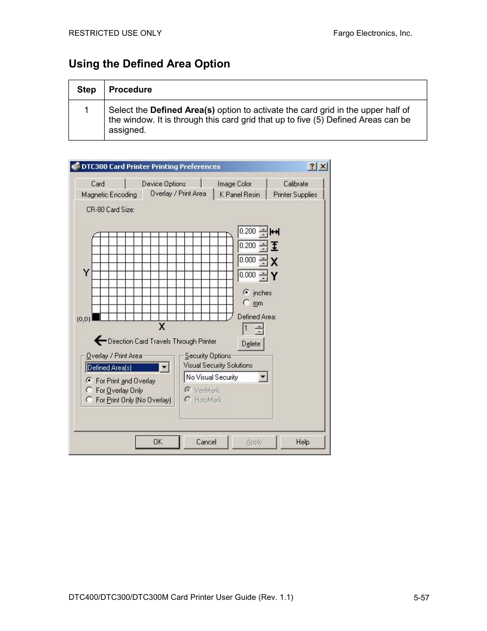 Using the defined area option, Using the defined area option -57 | FARGO electronic DTC400 User Manual | Page 167 / 278