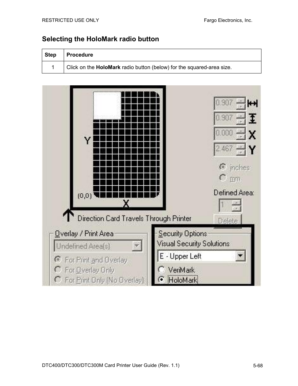 Selecting the holomark radio button, Selecting the holomark radio button -68 | FARGO electronic DTC400 User Manual | Page 178 / 278