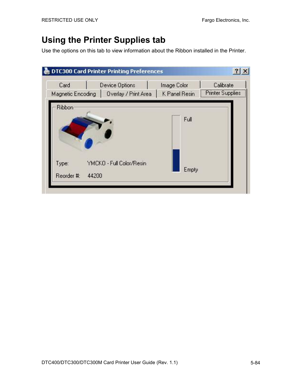 Using the printer supplies tab, Using the printer supplies tab -84 | FARGO electronic DTC400 User Manual | Page 194 / 278