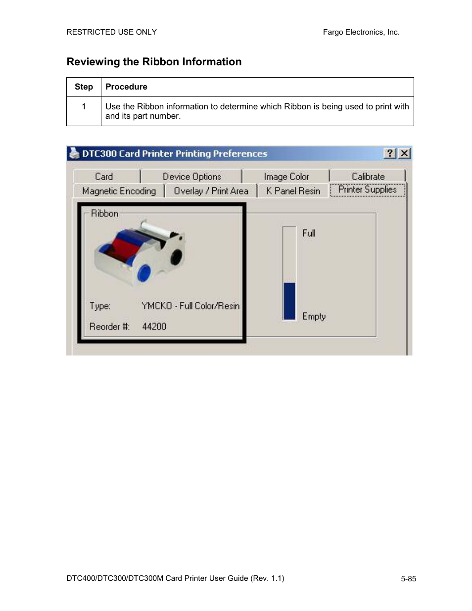 Reviewing the ribbon information, Reviewing the ribbon information -85 | FARGO electronic DTC400 User Manual | Page 195 / 278