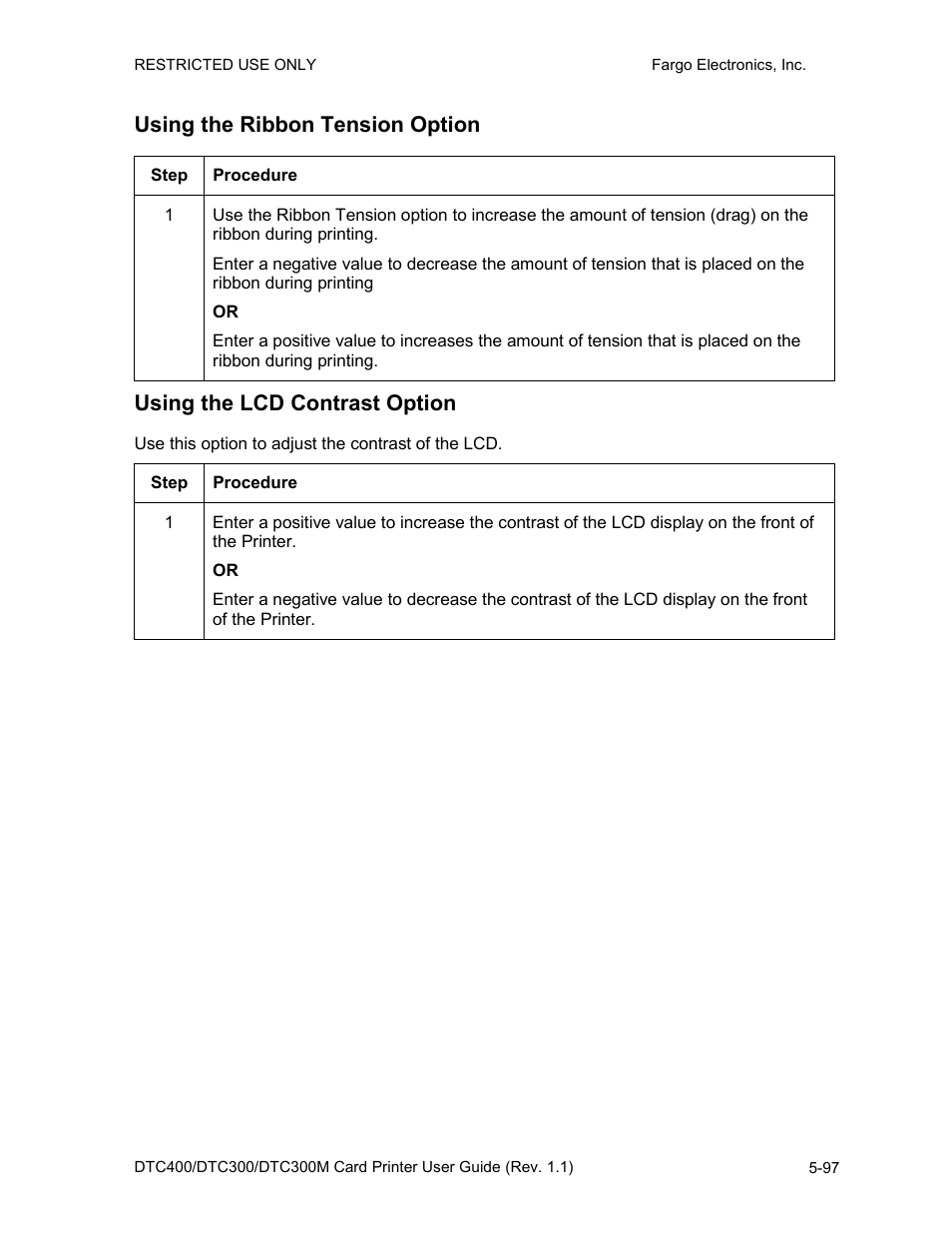 Using the ribbon tension option, Using the lcd contrast option | FARGO electronic DTC400 User Manual | Page 207 / 278