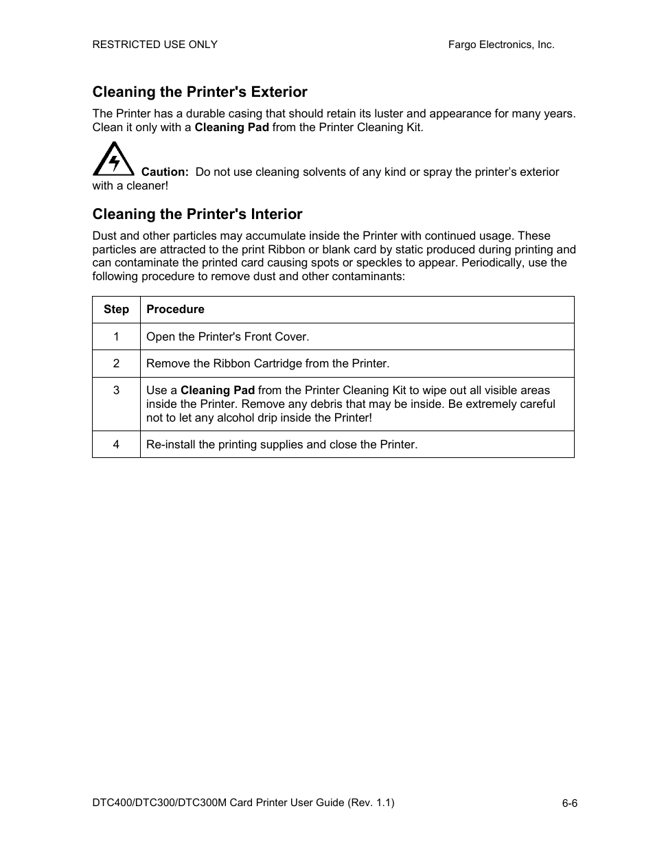 Cleaning the printer's interior, Cleaning the printer's interior -6, Cleaning the printer's exterior | FARGO electronic DTC400 User Manual | Page 213 / 278