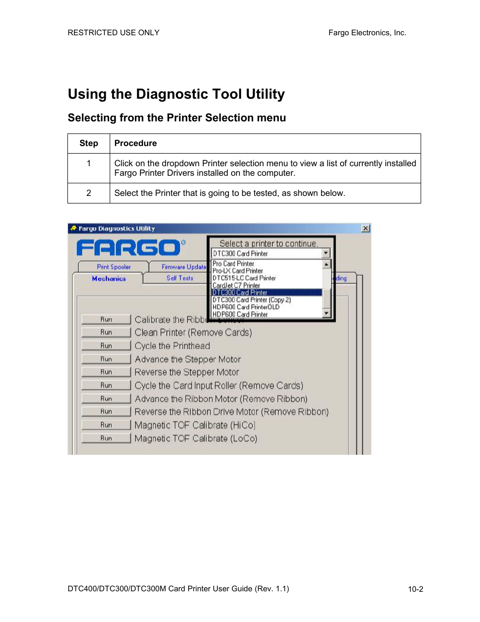 Using the diagnostic tool utility, Selecting from the printer selection menu, Using the diagnostic tool utility -2 | Selecting from the printer selection menu -2 | FARGO electronic DTC400 User Manual | Page 220 / 278