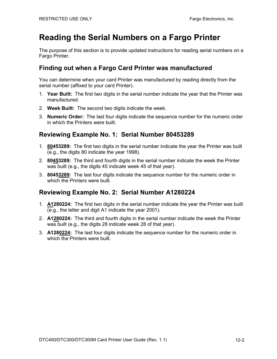 Reading the serial numbers on a fargo printer, Reviewing example no. 1: serial number 80453289, Reviewing example no. 2: serial number a1280224 | Reading the serial numbers on a fargo printer -2 | FARGO electronic DTC400 User Manual | Page 250 / 278