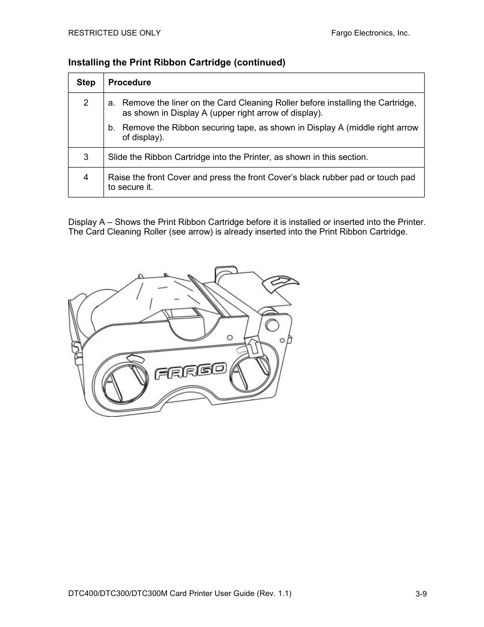 Installing the print ribbon cartridge (continued) | FARGO electronic DTC400 User Manual | Page 37 / 278