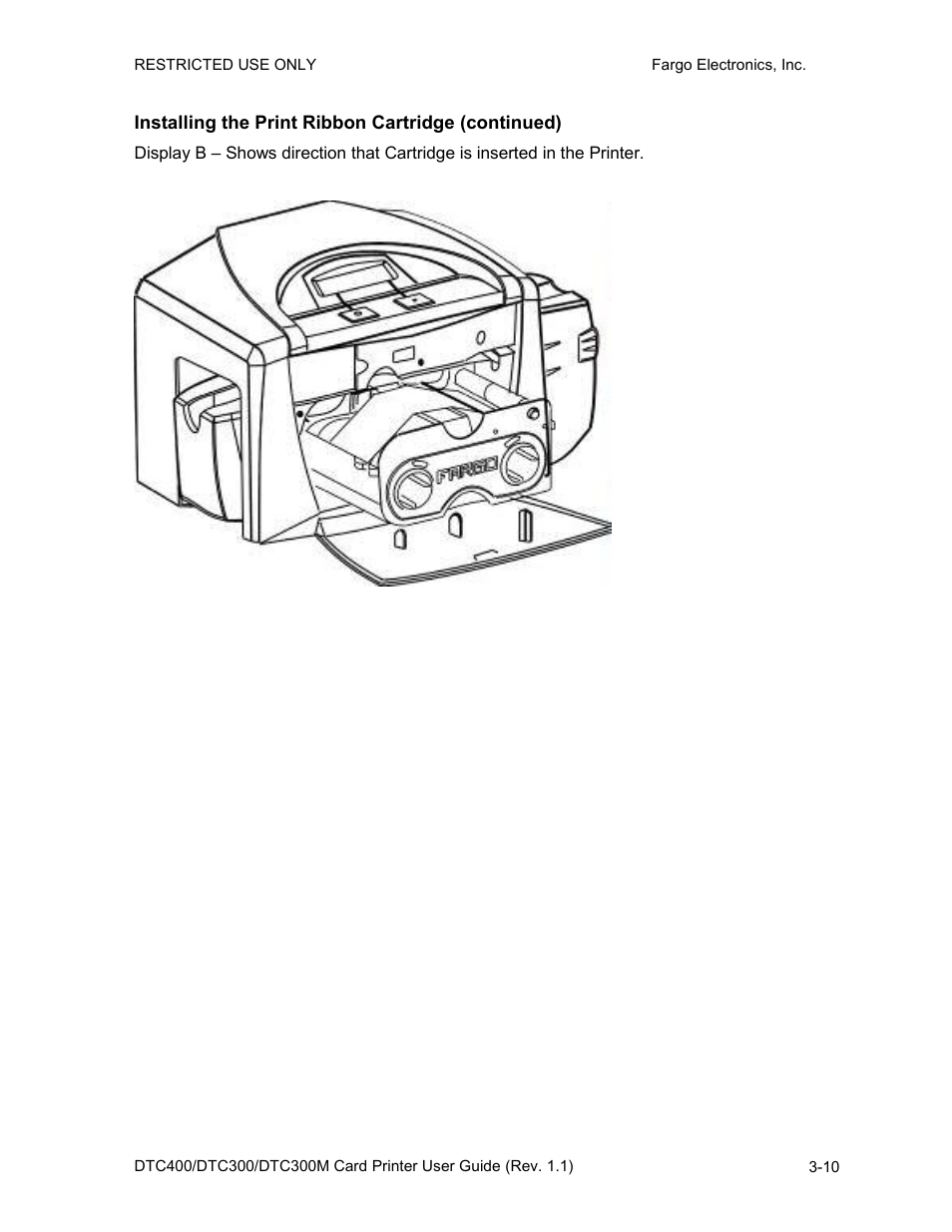 Installing the print ribbon cartridge (continued) | FARGO electronic DTC400 User Manual | Page 38 / 278