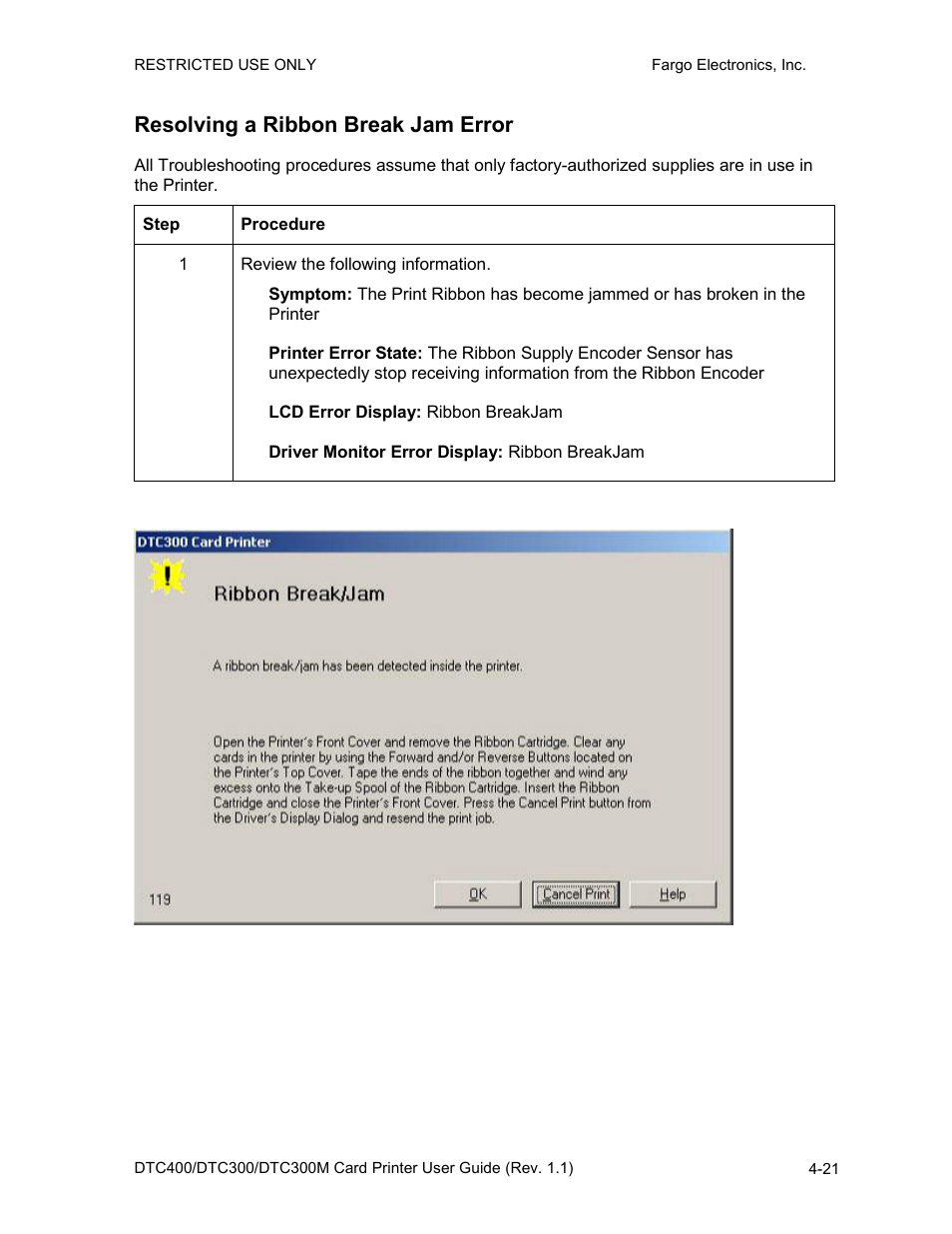 Resolving a ribbon break jam error, Resolving a ribbon break jam error -21 | FARGO electronic DTC400 User Manual | Page 78 / 278