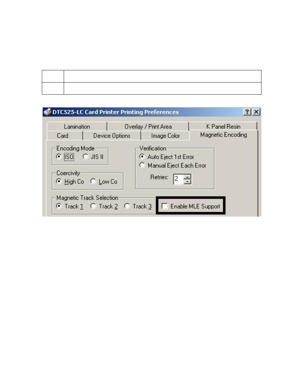 Reviewing the enable mle support checkbox | FARGO electronic DTC500 User Manual | Page 188 / 345