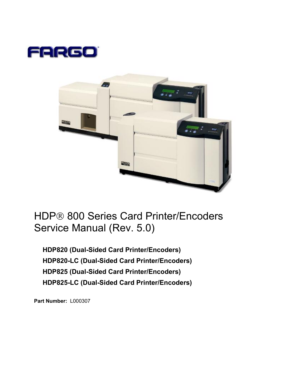 FARGO electronic HDP820 User Manual | 370 pages