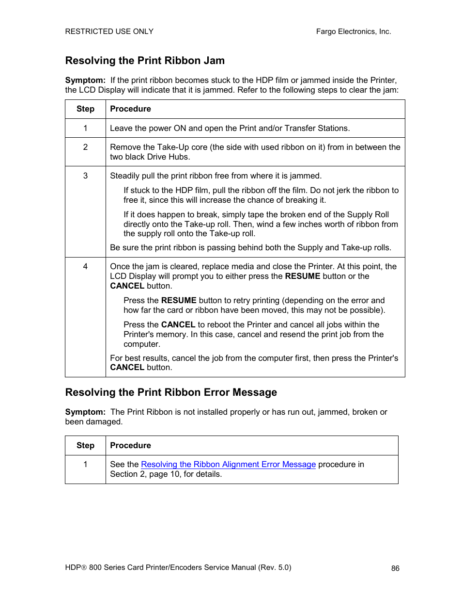 Resolving the print ribbon jam, Resolving the print ribbon error message | FARGO electronic HDP820 User Manual | Page 100 / 370