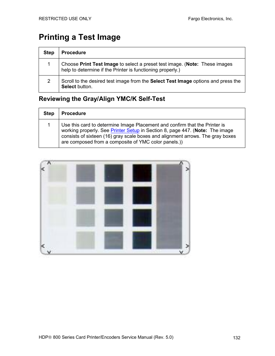 Printing a test image, Reviewing the gray/align ymc/k self-test | FARGO electronic HDP820 User Manual | Page 146 / 370