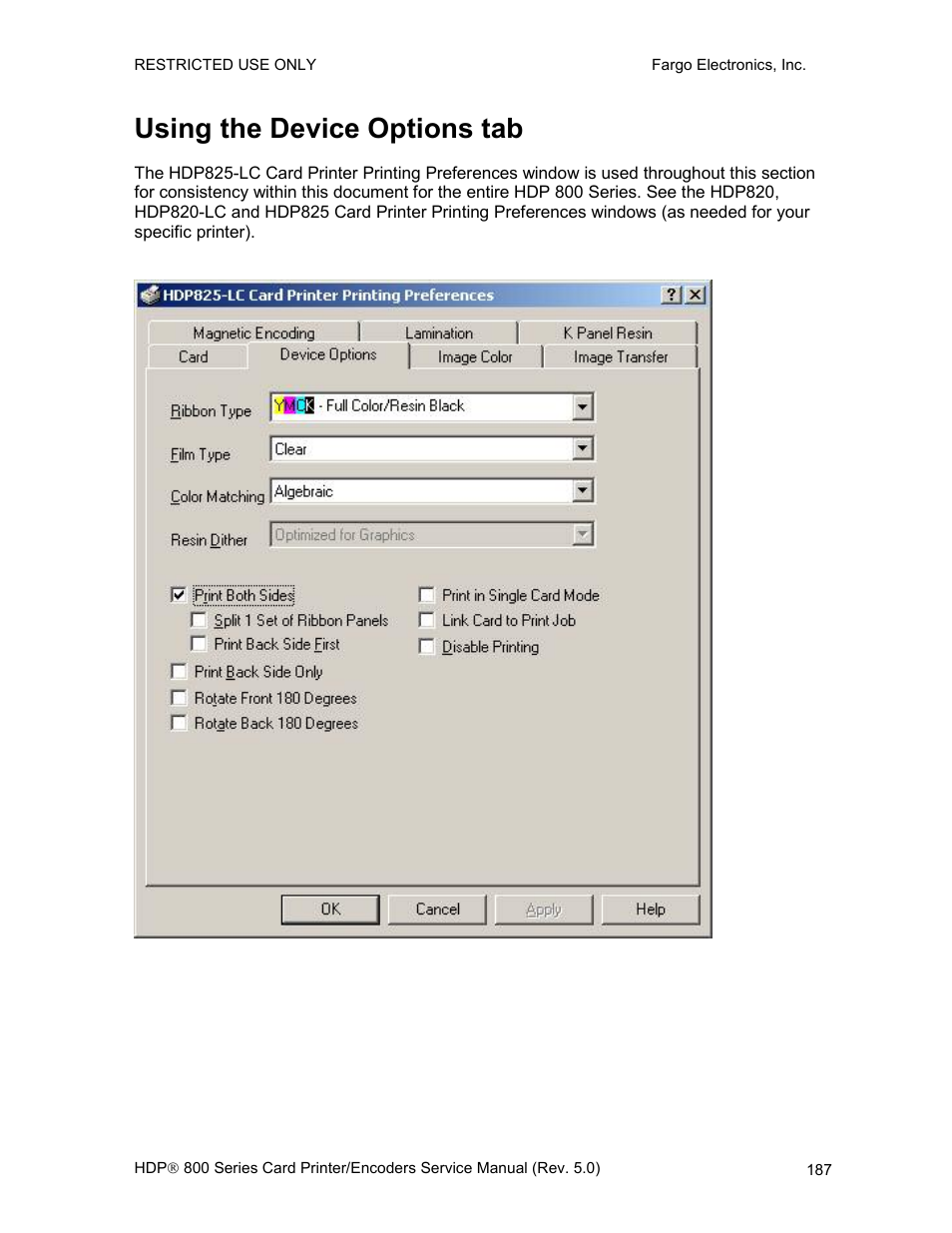 Using the device options tab | FARGO electronic HDP820 User Manual | Page 201 / 370
