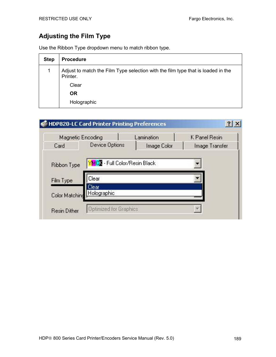 Adjusting the film type | FARGO electronic HDP820 User Manual | Page 203 / 370