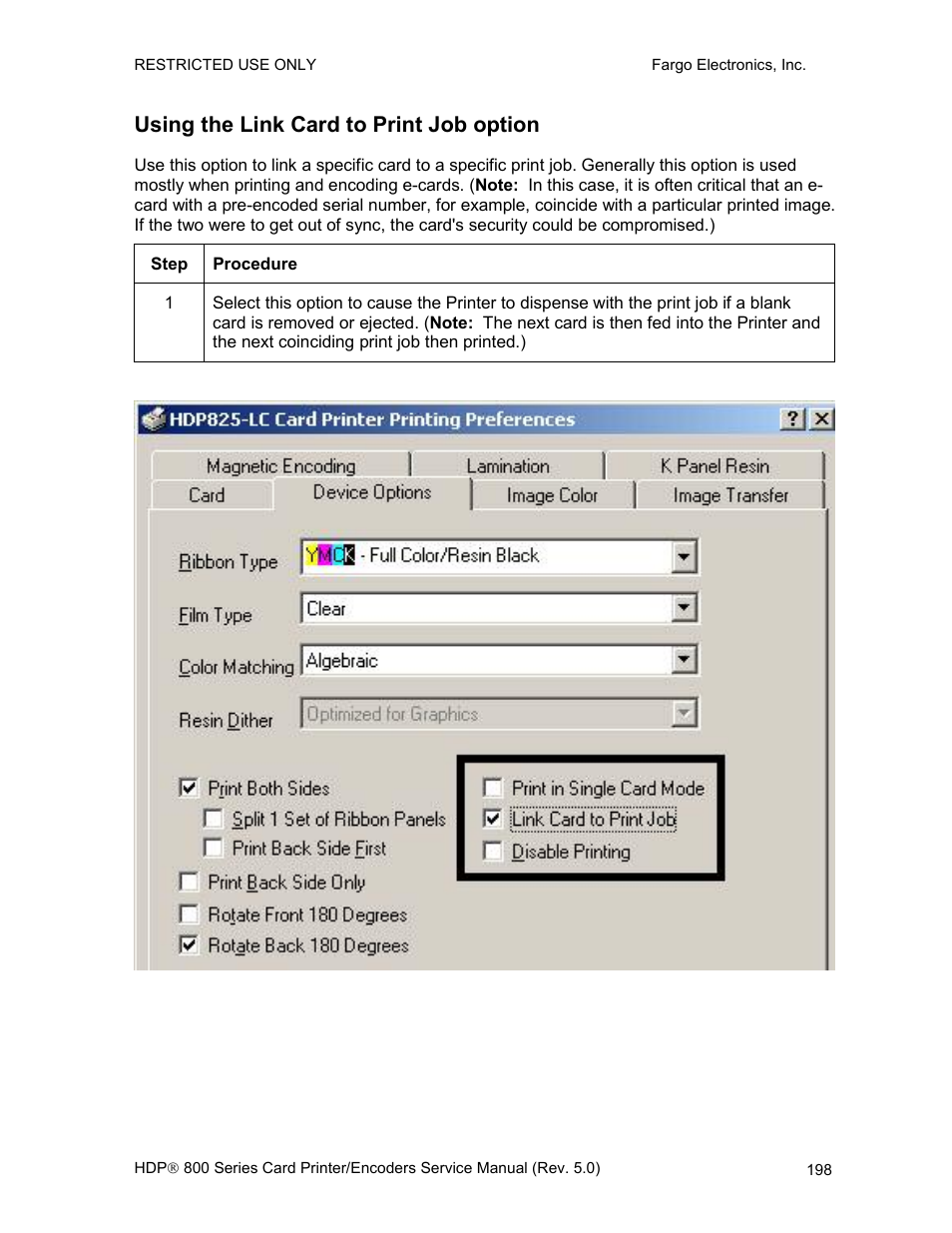 Using the link card to print job option | FARGO electronic HDP820 User Manual | Page 212 / 370