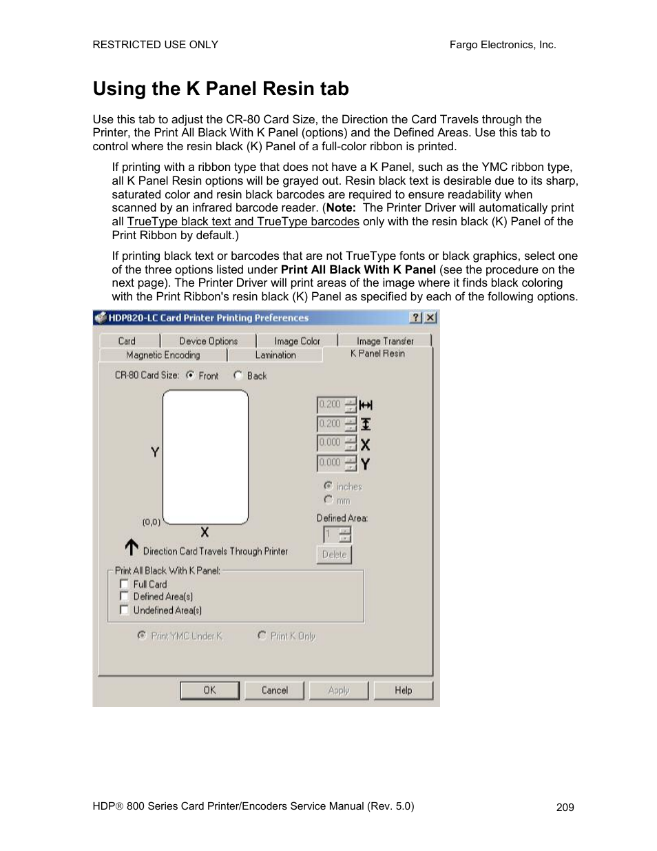 Using the k panel resin tab | FARGO electronic HDP820 User Manual | Page 223 / 370