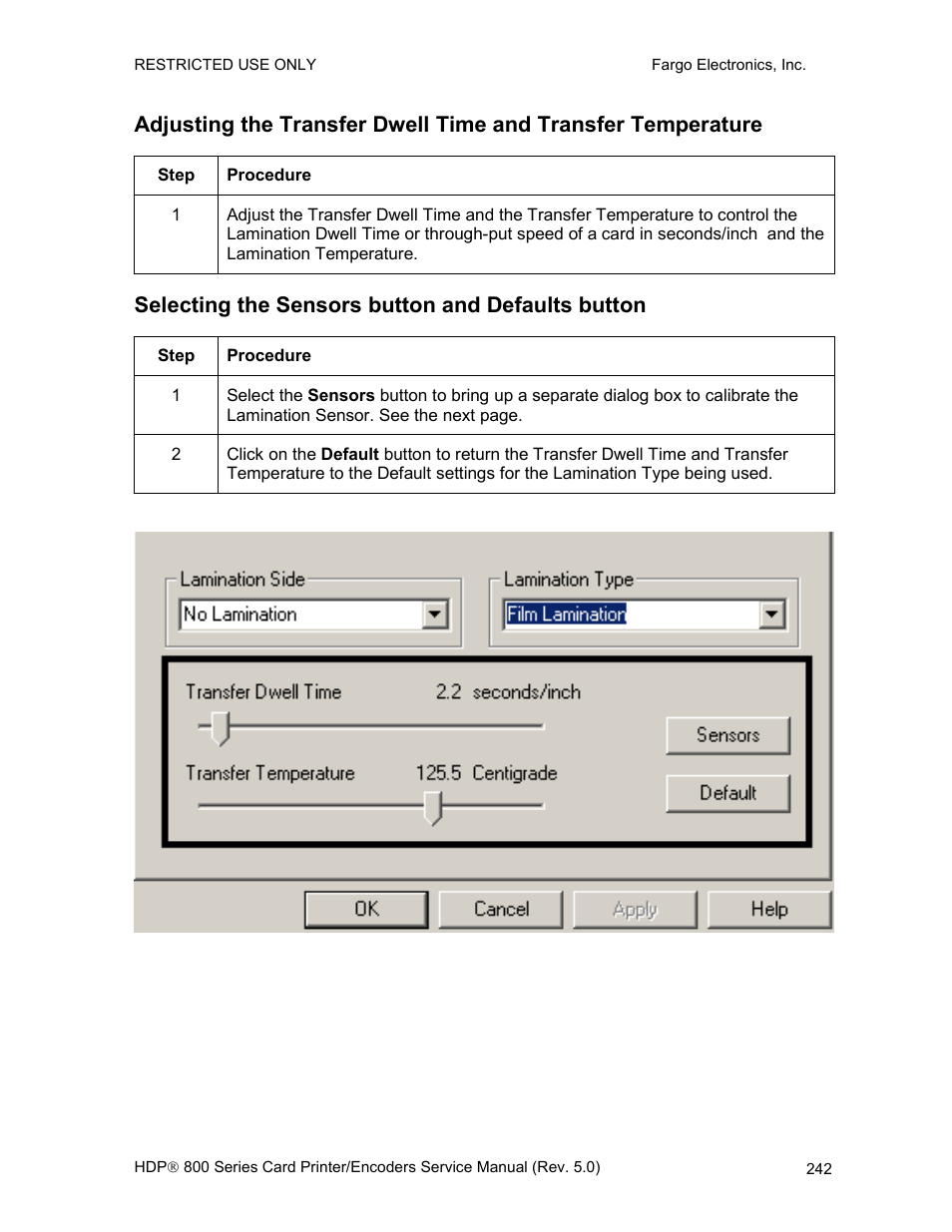Selecting the sensors button and defaults button | FARGO electronic HDP820 User Manual | Page 256 / 370