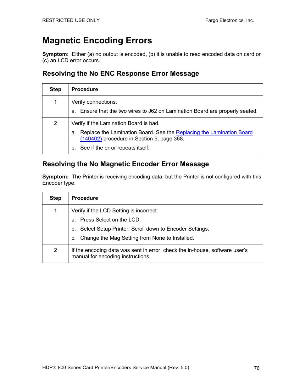 Magnetic encoding errors, Resolving the no enc response error message, Resolving the no magnetic encoder error message | FARGO electronic HDP820 User Manual | Page 90 / 370