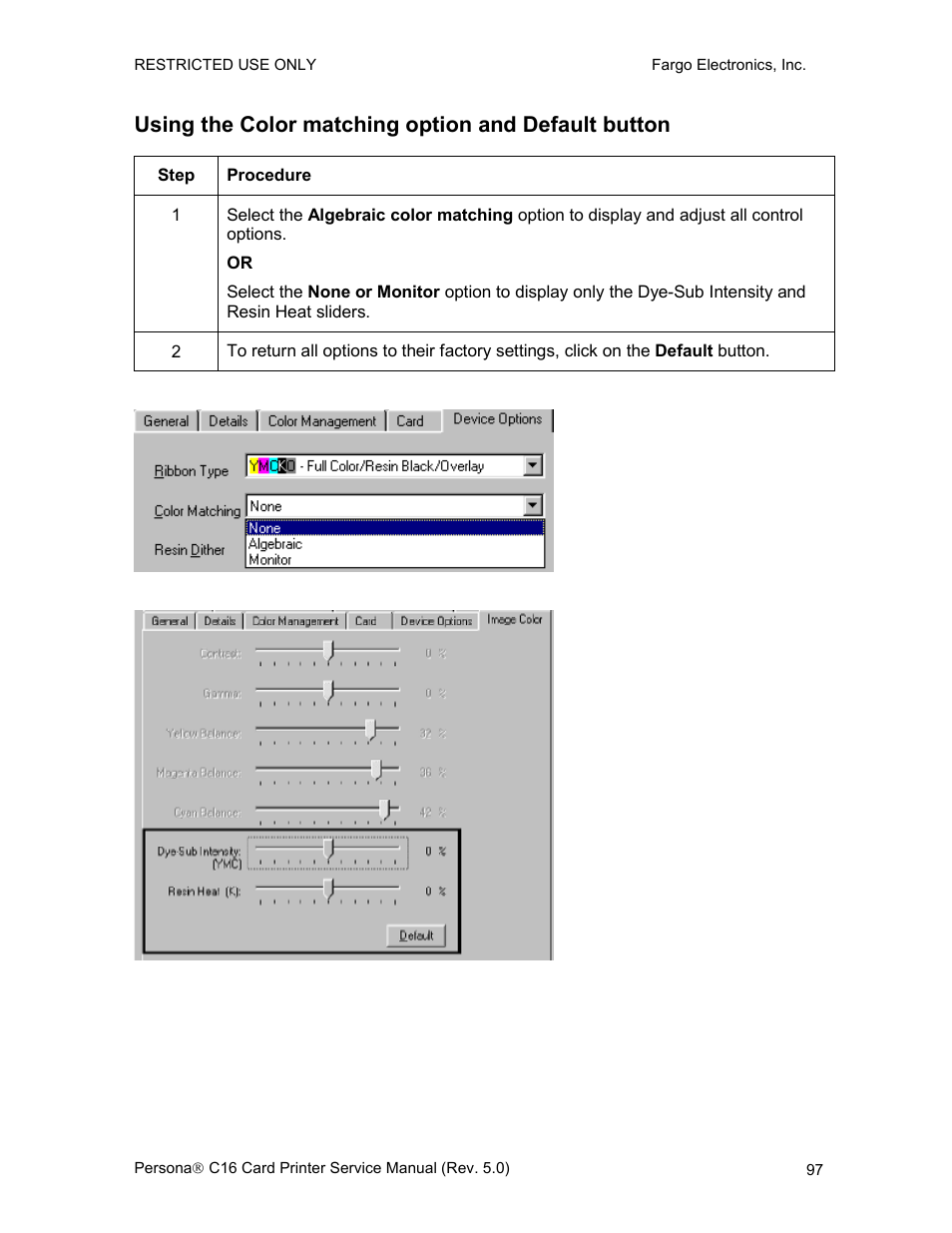 Using the color matching option and default button | FARGO electronic C16 User Manual | Page 106 / 259