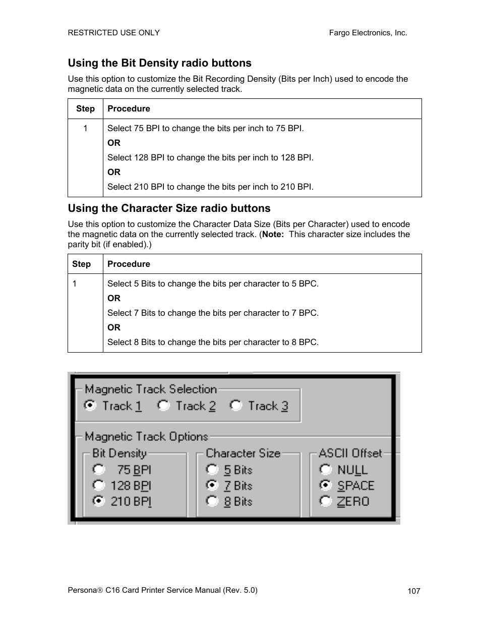 Using the bit density radio buttons, Using the character size radio buttons | FARGO electronic C16 User Manual | Page 116 / 259