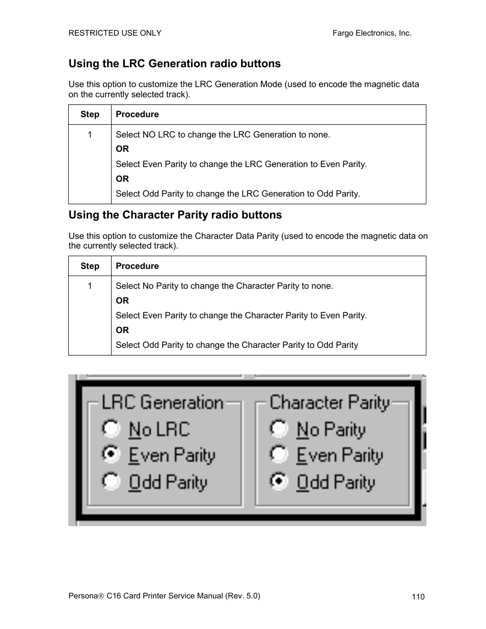 Using the lrc generation radio buttons, Using the character parity radio buttons | FARGO electronic C16 User Manual | Page 119 / 259