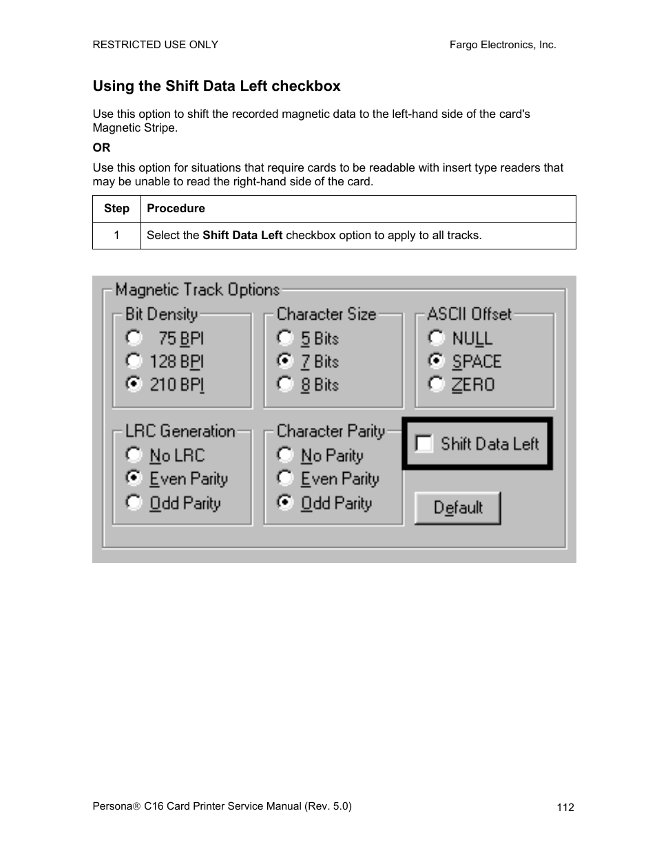 Using the shift data left checkbox | FARGO electronic C16 User Manual | Page 121 / 259