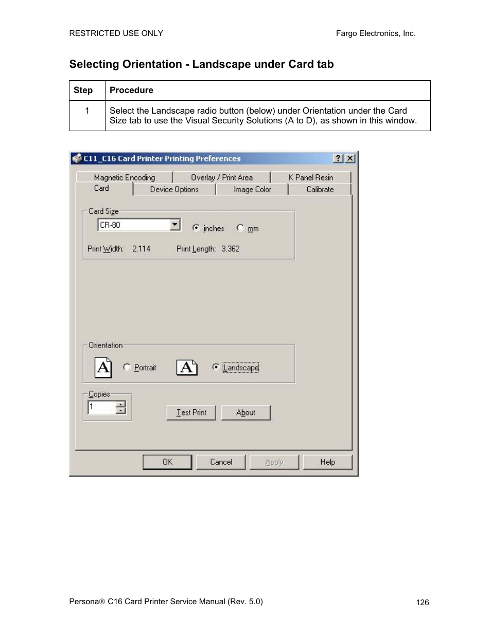 Selecting orientation - landscape under card tab | FARGO electronic C16 User Manual | Page 135 / 259