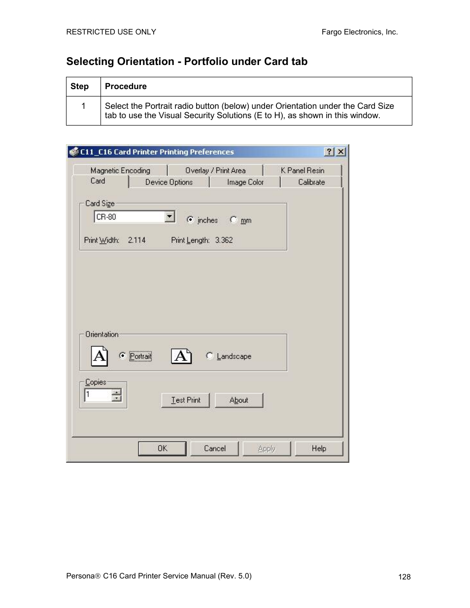 Selecting orientation - portfolio under card tab | FARGO electronic C16 User Manual | Page 137 / 259