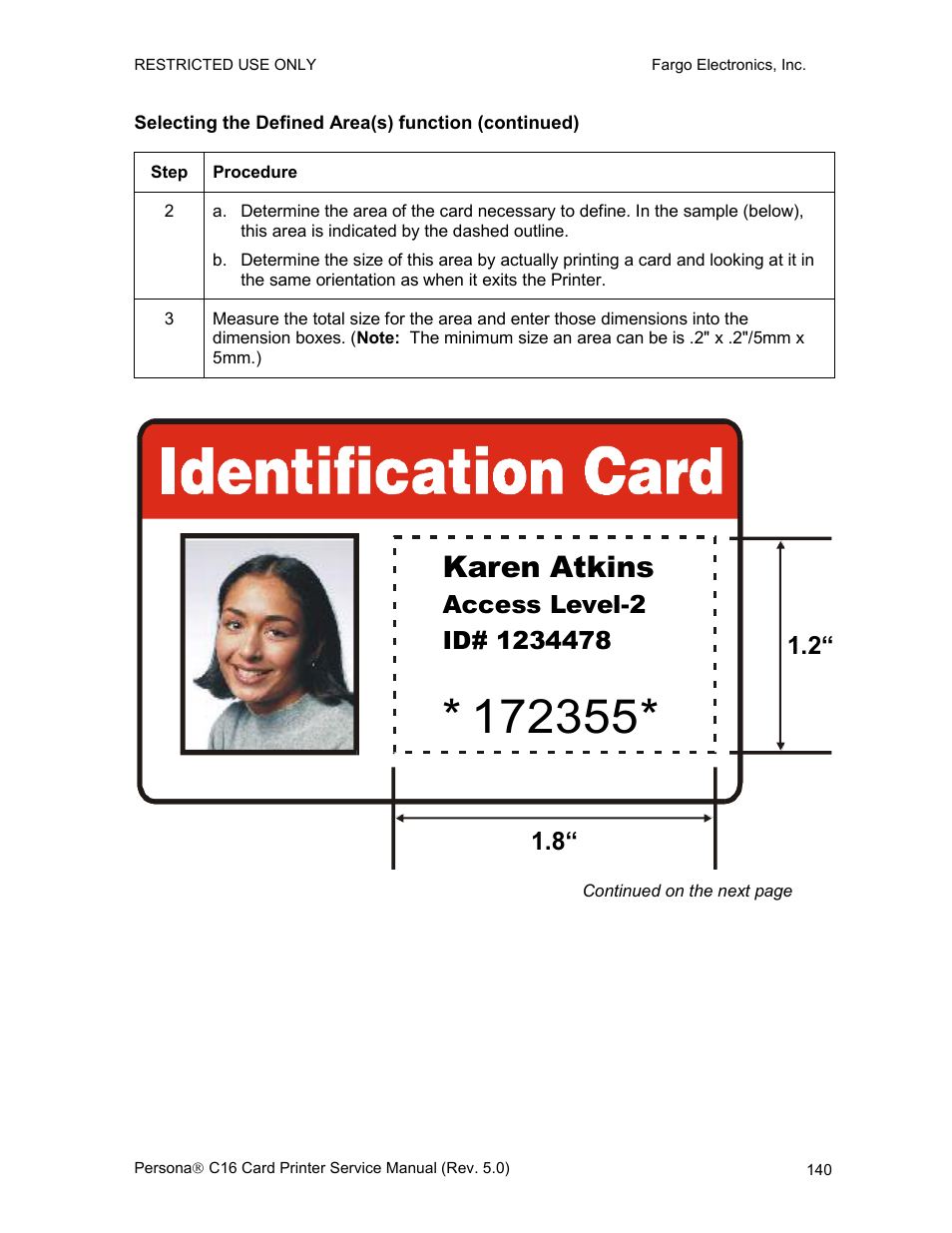 Selecting the defined area(s) function (continued), Karen atkins | FARGO electronic C16 User Manual | Page 149 / 259