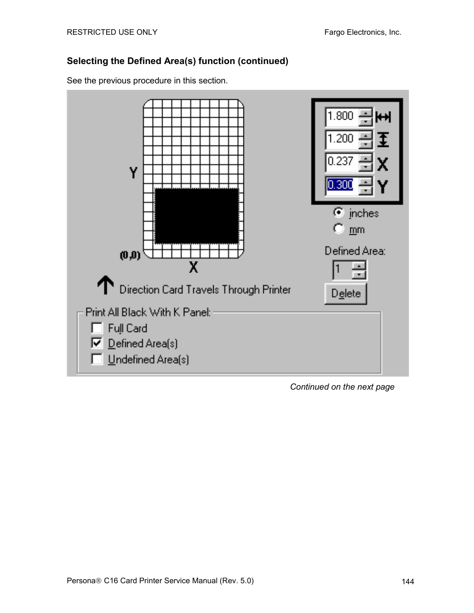 Selecting the defined area(s) function (continued) | FARGO electronic C16 User Manual | Page 153 / 259