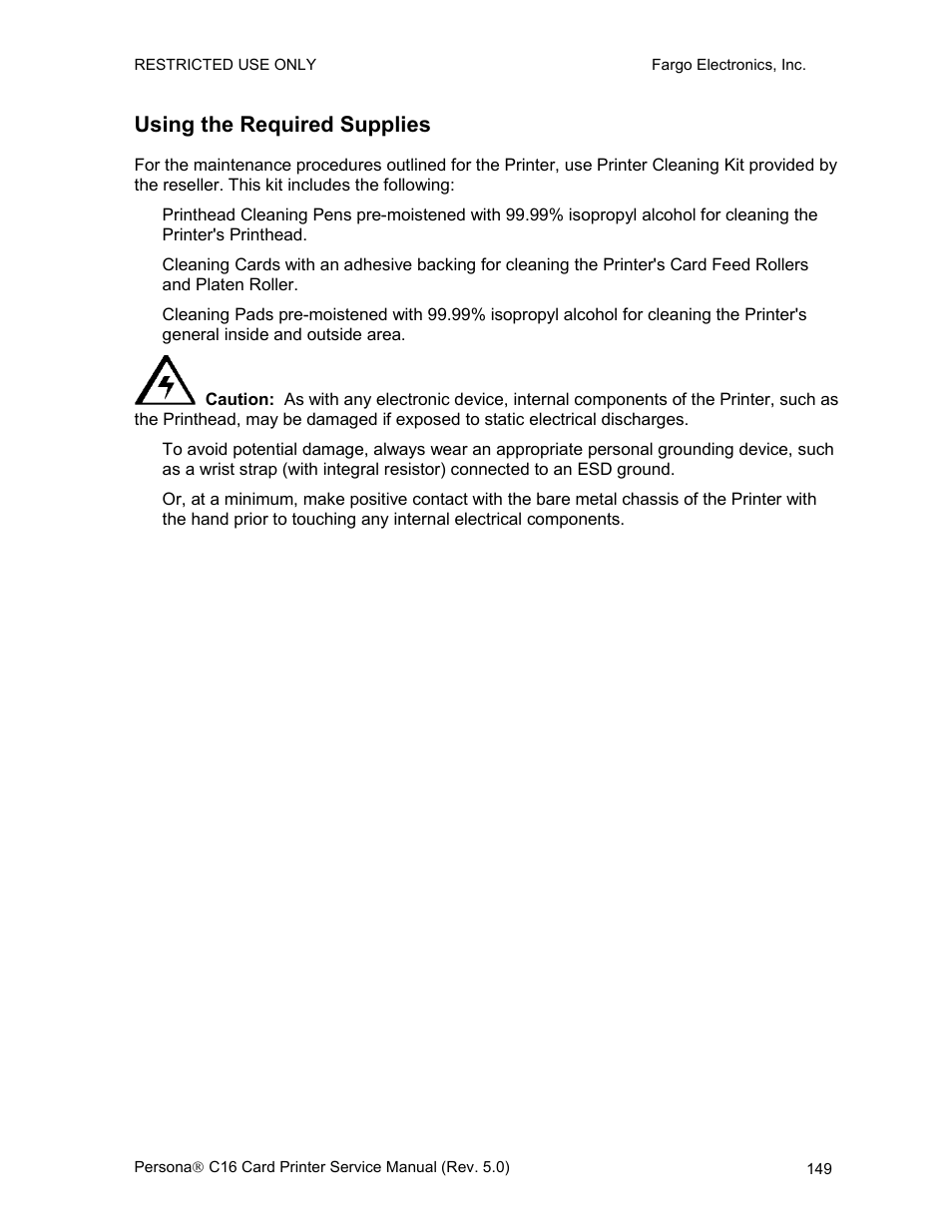 Using the required supplies | FARGO electronic C16 User Manual | Page 158 / 259