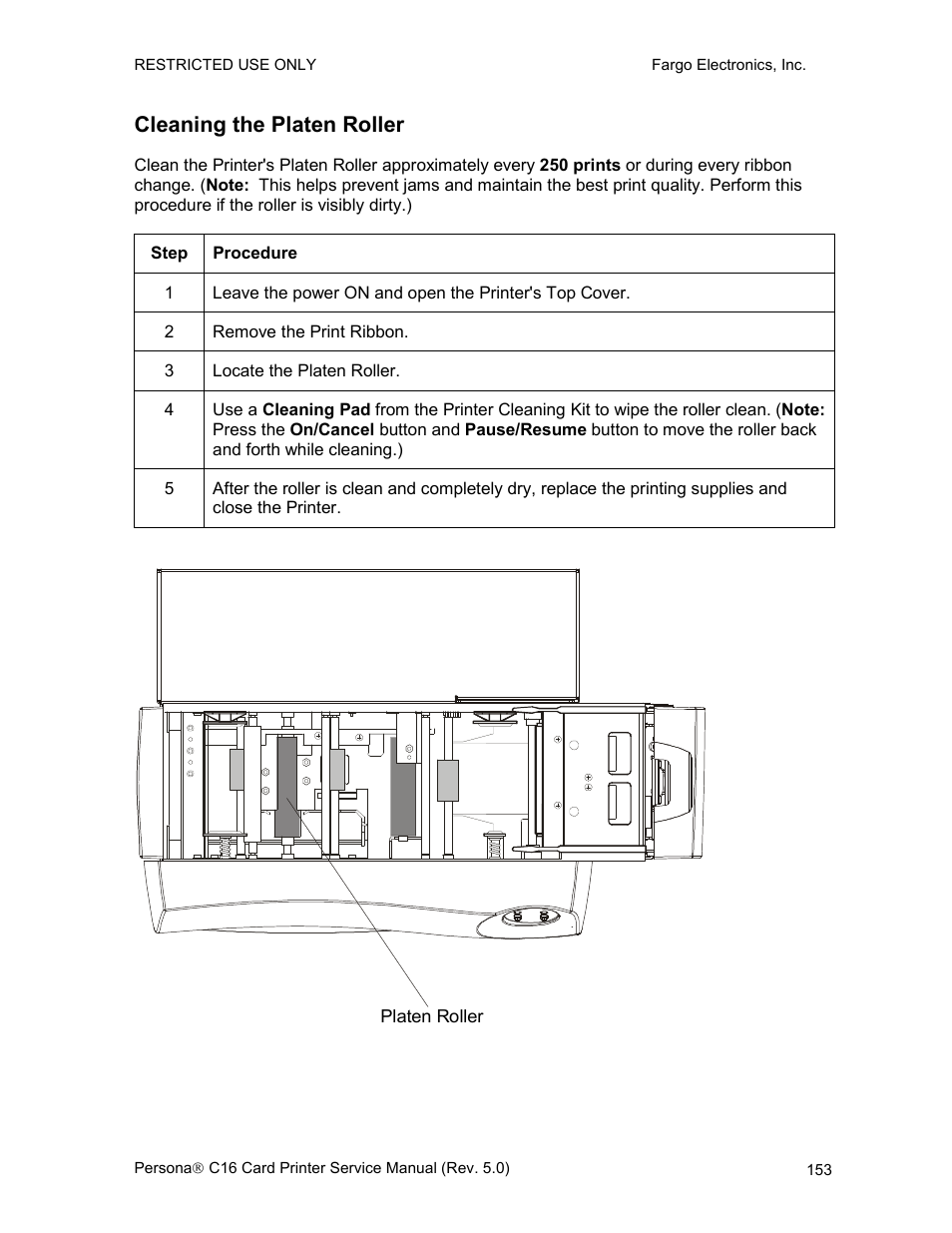 Cleaning the platen roller | FARGO electronic C16 User Manual | Page 162 / 259