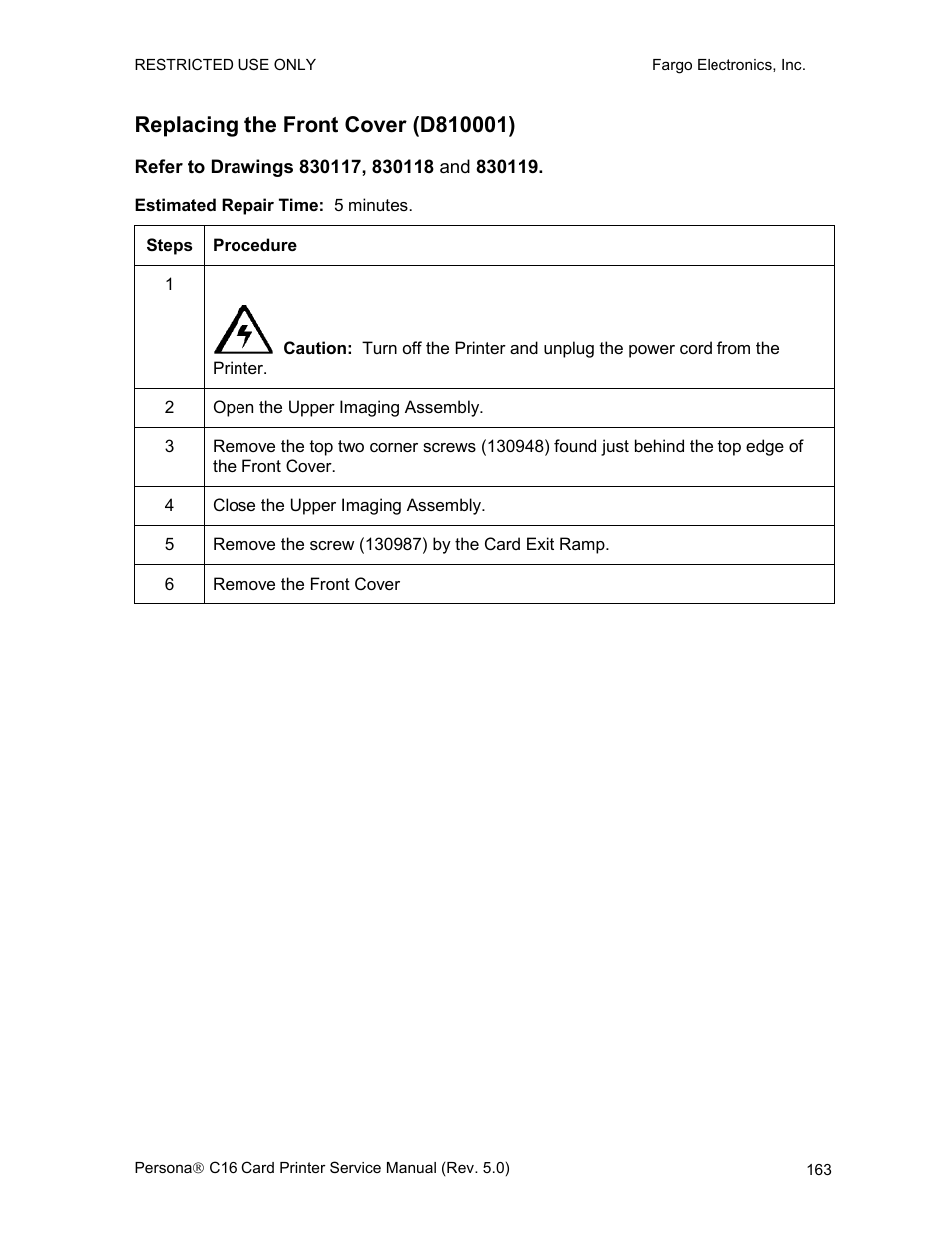 Replacing the front cover (d810001), Refer to drawings 830117, 830118 and 830119 | FARGO electronic C16 User Manual | Page 172 / 259