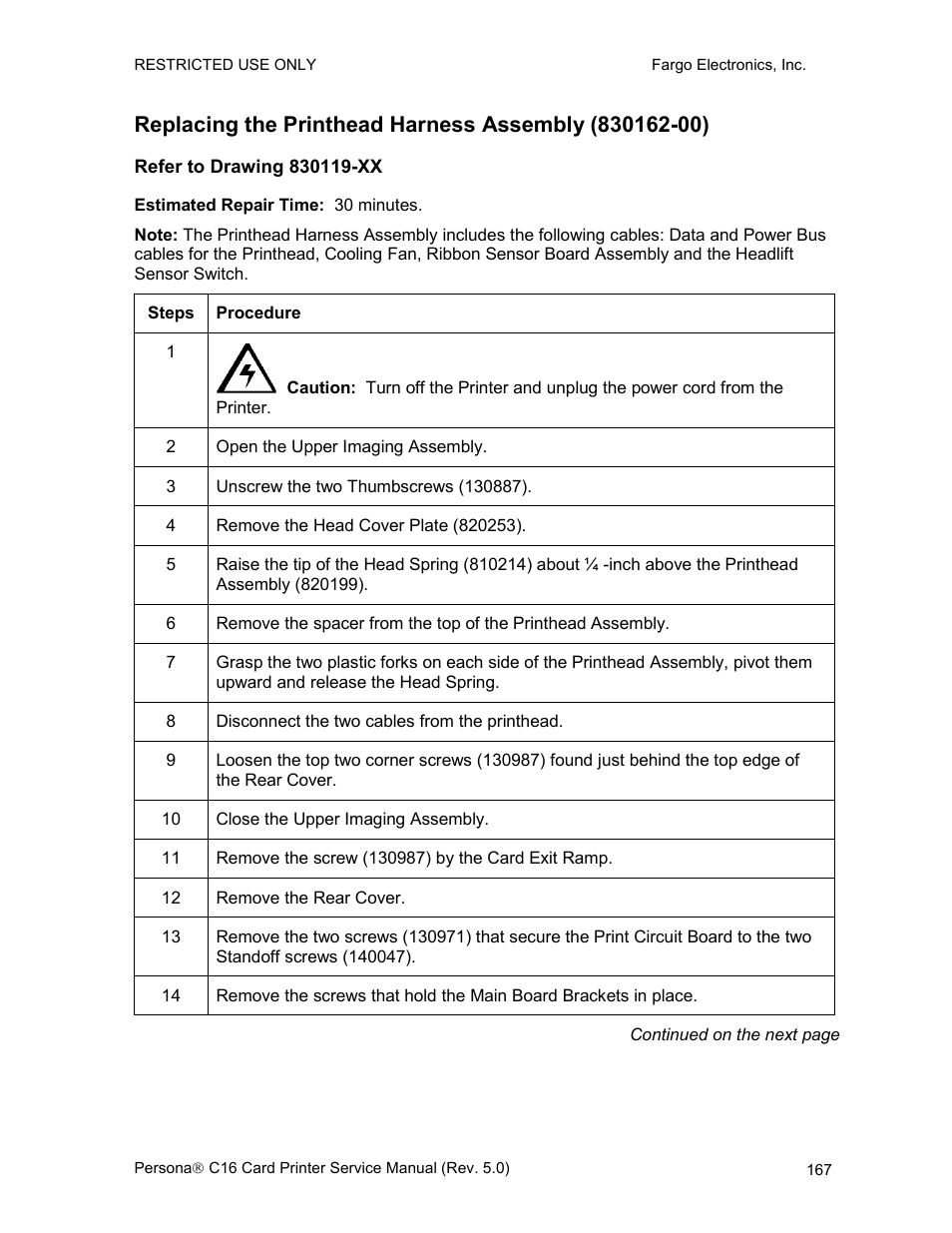 Refer to drawing 830119-xx | FARGO electronic C16 User Manual | Page 176 / 259