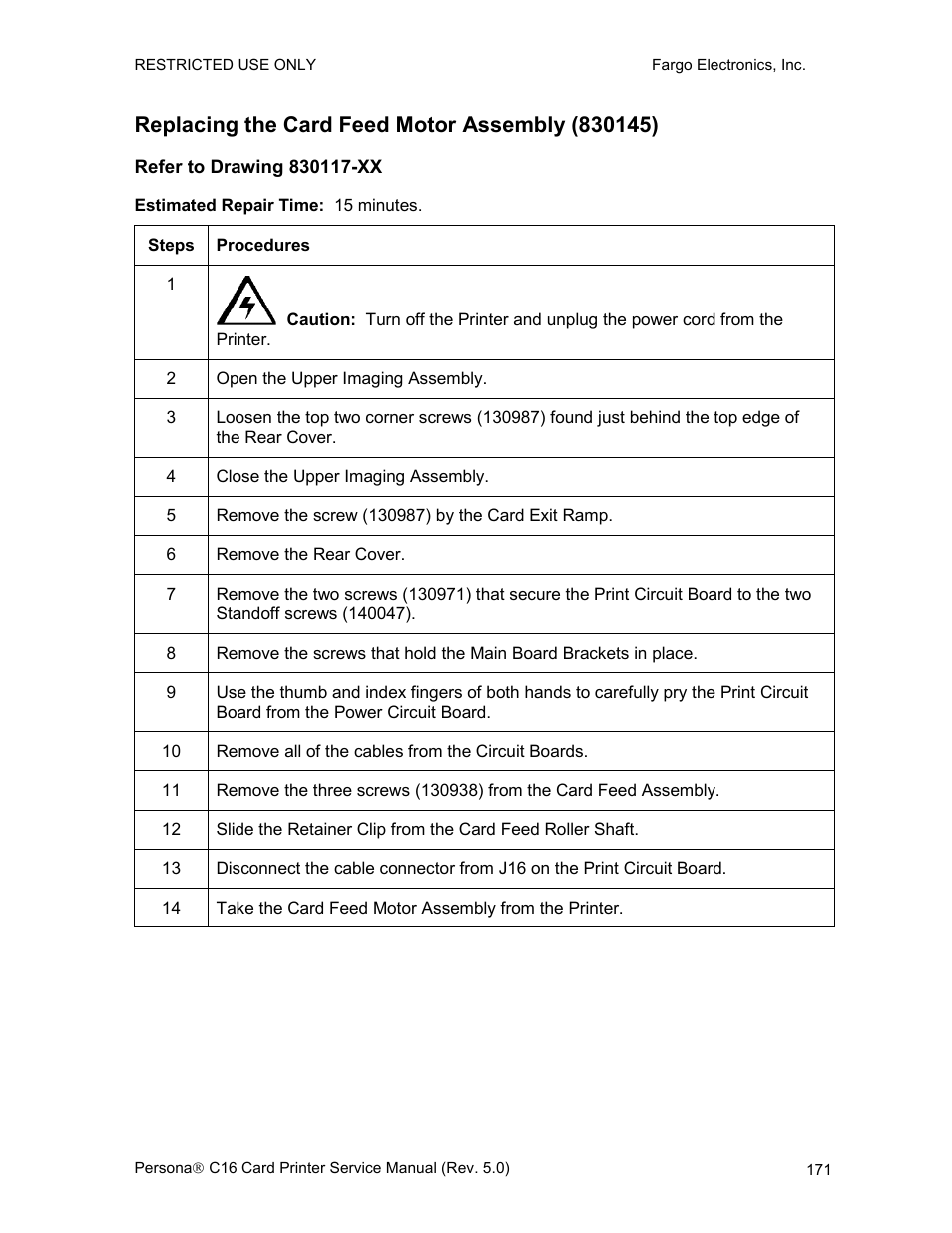 Replacing the card feed motor assembly (830145), Refer to drawing 830117-xx | FARGO electronic C16 User Manual | Page 180 / 259