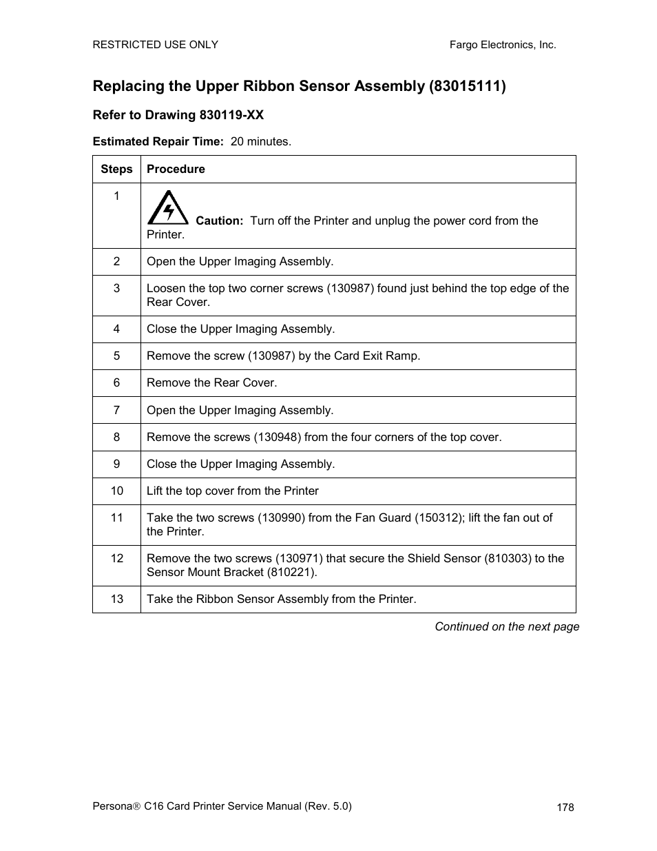 Refer to drawing 830119-xx | FARGO electronic C16 User Manual | Page 187 / 259