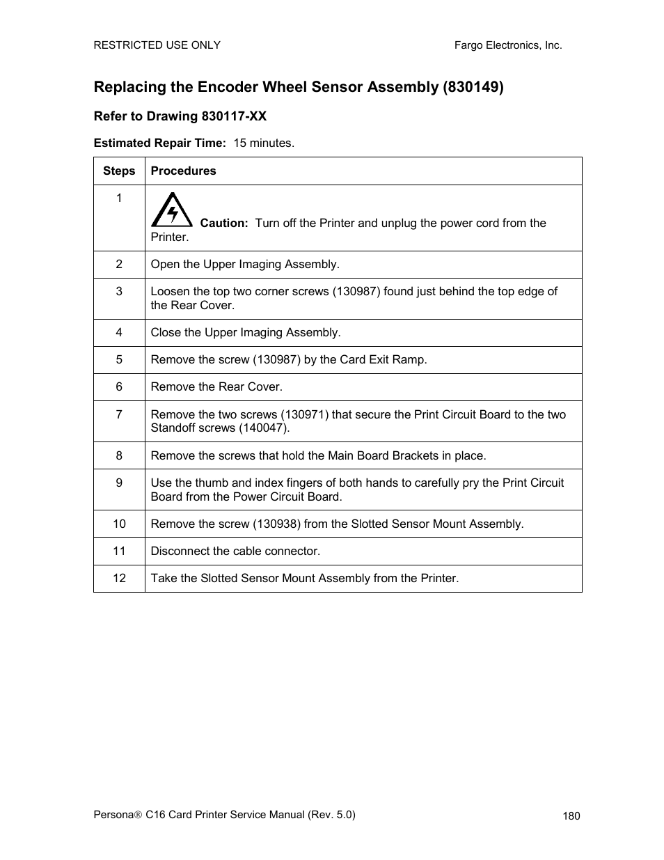 Refer to drawing 830117-xx | FARGO electronic C16 User Manual | Page 189 / 259