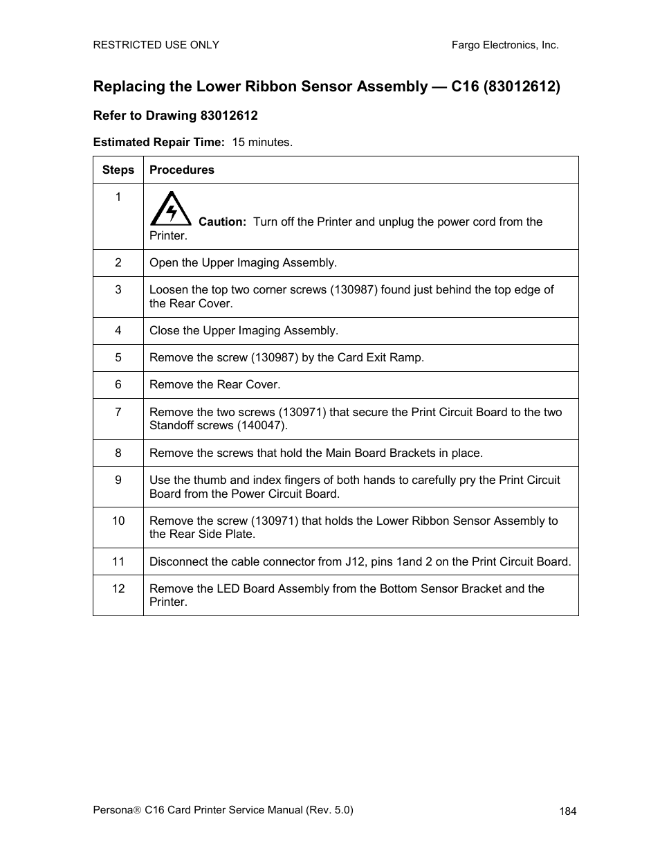 Refer to drawing 83012612 | FARGO electronic C16 User Manual | Page 193 / 259