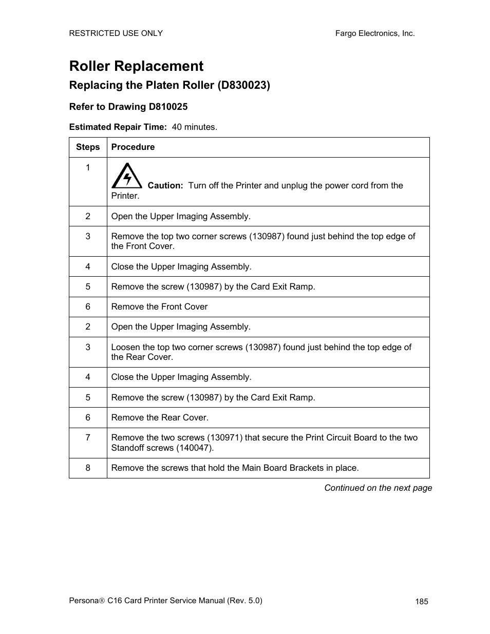 Roller replacement, Replacing the platen roller (d830023), Refer to drawing d810025 | FARGO electronic C16 User Manual | Page 194 / 259