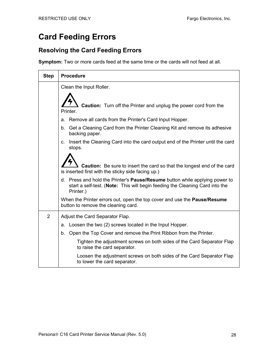 Card feeding errors, Resolving the card feeding errors, Resolving the card | Feeding errors, E 28 | FARGO electronic C16 User Manual | Page 37 / 259