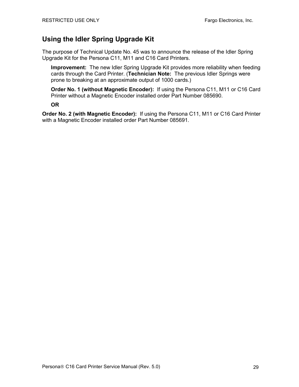 Using the idler spring upgrade kit | FARGO electronic C16 User Manual | Page 38 / 259