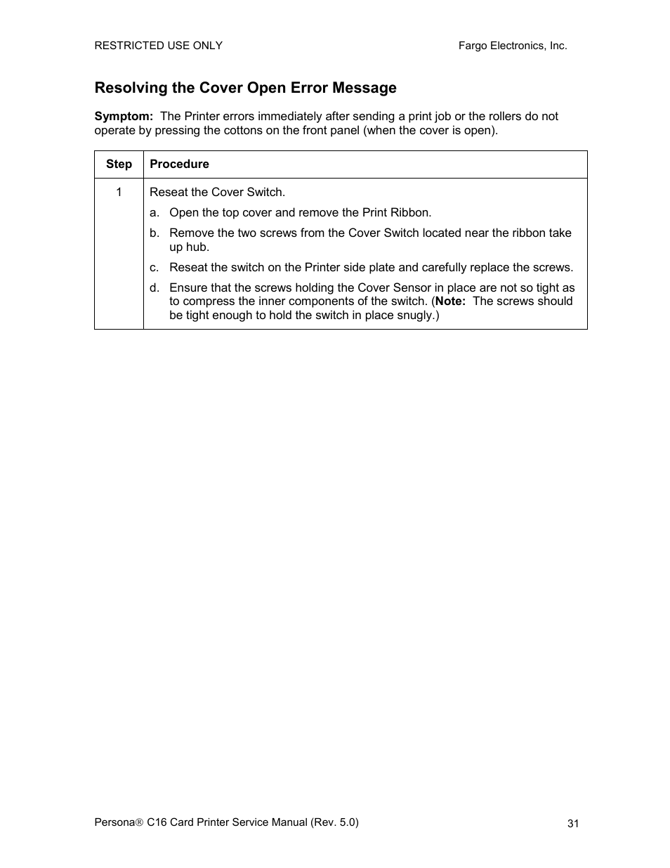 Resolving the cover open error message | FARGO electronic C16 User Manual | Page 40 / 259