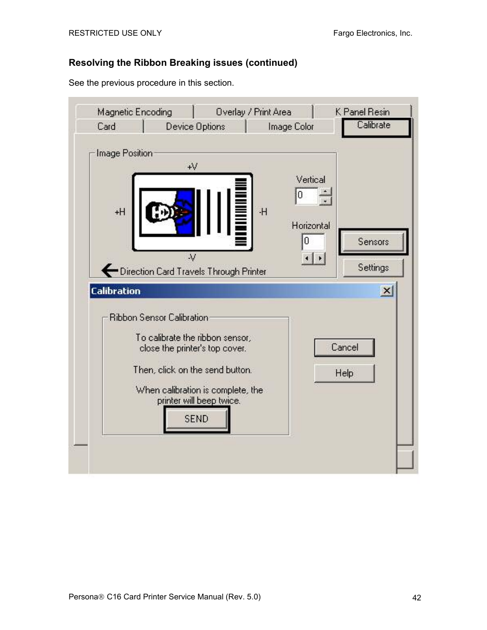 Resolving the ribbon breaking issues (continued) | FARGO electronic C16 User Manual | Page 51 / 259