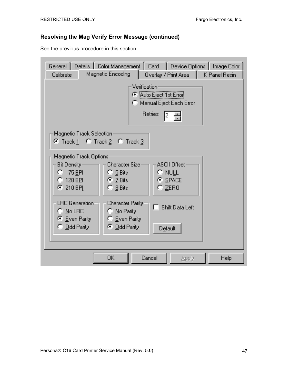 Resolving the mag verify error message (continued) | FARGO electronic C16 User Manual | Page 56 / 259