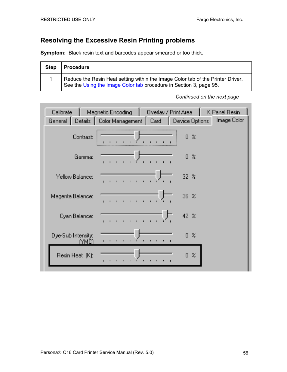 Resolving the excessive resin printing problems | FARGO electronic C16 User Manual | Page 65 / 259