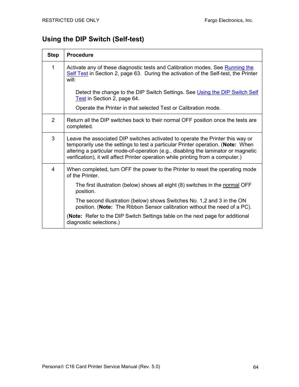 Using the dip switch (self-test) | FARGO electronic C16 User Manual | Page 73 / 259