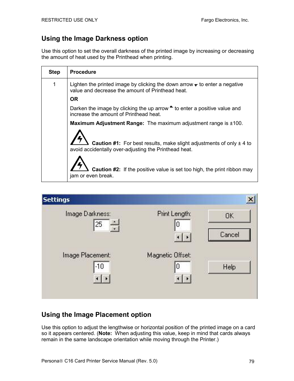 Using the image darkness option, Using the image placement option, E 79 | FARGO electronic C16 User Manual | Page 88 / 259